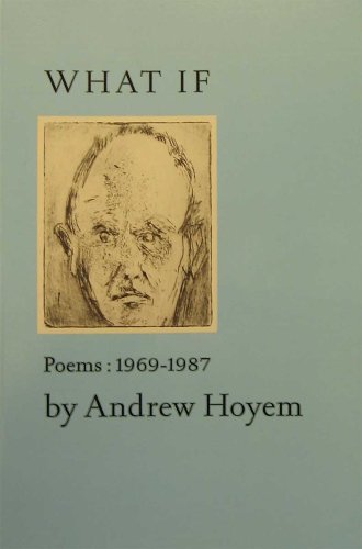 What If, by Andrew Hoyem