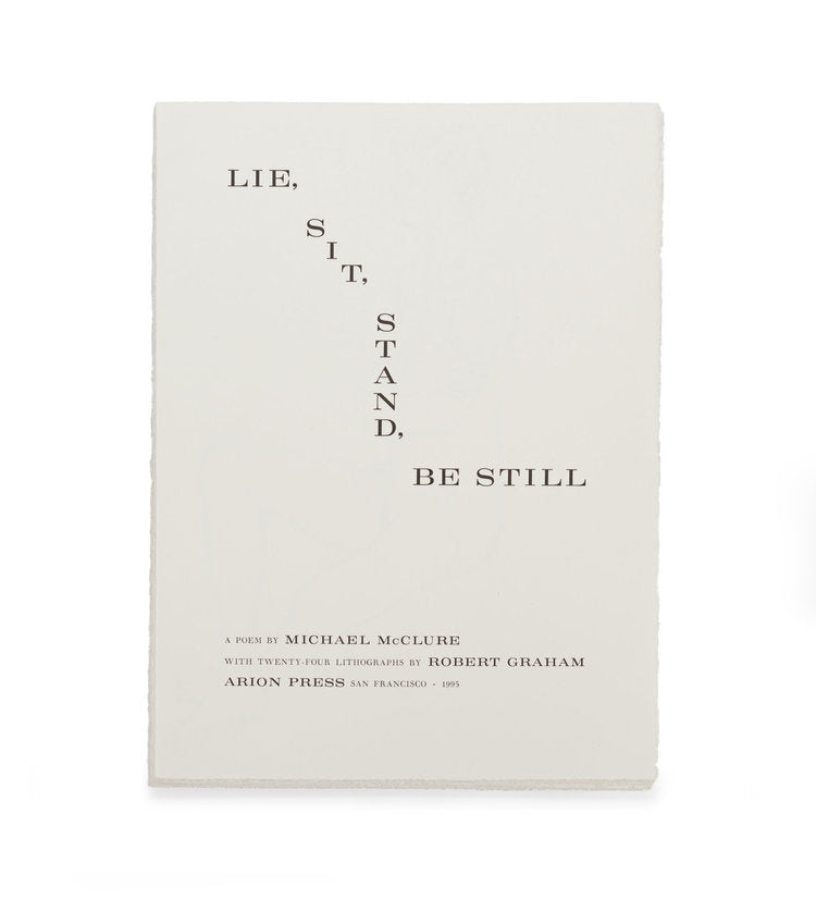 Lie, Sit, Stand, Be Still